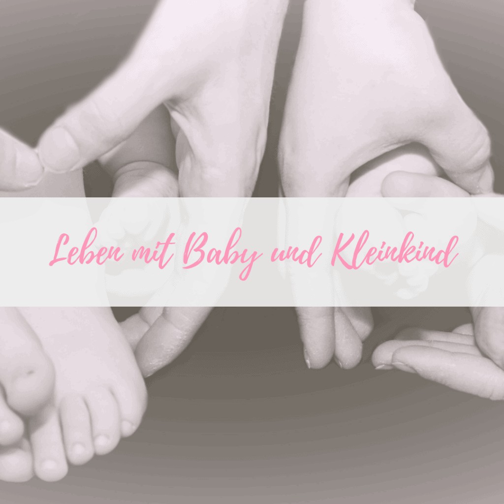 Mama-Blog - Leben mit Baby und Kleinkind